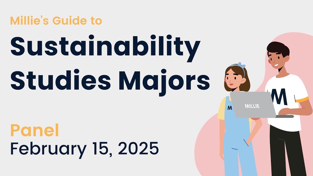 Millie Amp 39 S Guide To Sustainability Studies Majors Millie Group Millie Amp 39 S Guide To Sustainability Studies Majors Millie Group