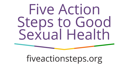 The Five Action Steps To Good Sexual Health National Sexual Violence Resource Center Nsvrc The Five Action Steps To Good Sexual Health National Sexual Violence Resource Center Nsvrc